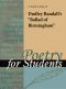 [Poetry for Students 05] • A Study Guide for Dudley Randall's "Ballad of Birmingham"